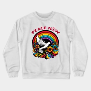 Peace Now Crewneck Sweatshirt